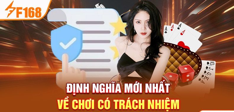 Định nghĩa mới nhất về chơi có trách nhiệm